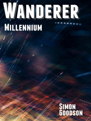 cover image of Wanderer--Millennium